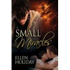 Small Miracles - Ellen Holiday