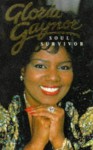 Soul Survivor - Gloria Gaynor