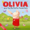 OLIVIA and the Butterfly Adventure - Natalie Shaw, Patrick Spaziante