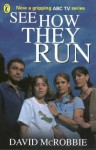 See How They Run - David McRobbie