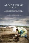 A Road Through the Past: Archaeological Discoveries on the A2 Pepperhill to Cobham Road-Scheme in Kent - Tim Allen, Michael Donnelly, Alan Hardy, Chris Hayden
