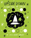 Upside Down Vol. 2: A Hat Full of Spells (Upside Down: A Vampire Tale) - Jess Smiley, Jess Smiley