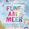 Fünf am Meer - Emma Sternberg, Britta Steffenhagen, Deutschland Random House Audio