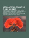 Atra Es Tur Sticas Do Rio de Janeiro: Atra Es Tur Sticas Da Cidade Do Rio de Janeiro, Atra Es Tur Sticas de Niter I - Source Wikipedia