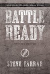 Battle Ready: Prepare to Be Used by God - Steve Farrar