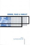 Gender, Peace and Conflict (International Peace Research Institute, Oslo (PRIO)) - Inger Skjelsboek, Dan Smith, Inger Skejelsbaek