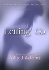 Letting Go - Polly J. Adams