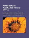 Personnalite Allemande Du Xxie Siecle: Jan Ullrich, Jurgen Habermas, Benoit XVI, Michael Schumacher, Sebastian Vettel, Erik Zabel, Ralf Schumacher, Nicolas Kiefer, Wolfgang Schauble, Timo Glock, Udo Kier, Nico Rosberg, Bill Kaulitz - Livres Groupe