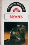Bronzes (Antiques and their values) - Tony Curtis