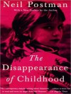The Disappearance of Childhood (MP3 Book) - Neil Postman, Jeff Riggenbach