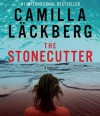 The Stonecutter (Patrik Hedström, #3) - Camilla Läckberg