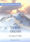 God's Dream: Alden Films Emanuel Collection - James D. Tabor