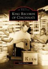 King Records of Cincinnati - Randy McNutt