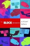 Block Reader in Visual Culture - George Robertson