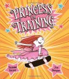 Princess in Training - Tammi Sauer, Joe Berger