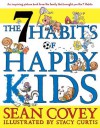 The 7 Habits of Happy Kids - Sean Covey, Stacy Curtis