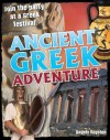Ancient Greek Adventure - Angela Royston