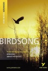 "Birdsong" (York Notes Advanced) - Julie Ellam