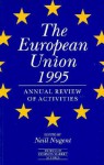 The European Union 1995: The Annual Review Of Activities (Journal Of Common Market Studies) - Neill Nugent