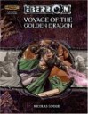Voyage of the Golden Dragon (Eberron Supplement) - Nicolas Logue, Scott Fitzgerald Gray
