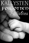 Forgotten Lullabies - Kallysten