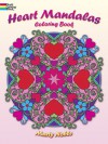 Heart Mandalas Coloring Book - Marty Noble