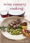 Wine Country Cooking - Joanne Weir