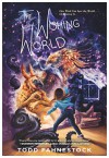 The Wishing World - Todd Fahnestock