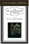 The Blackboard Jungle - Evan Hunter