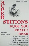 Superstitions: 10,000 You Really Need - William Carroll