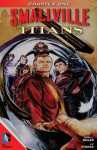 Smallville: Titans #1 - Bryan Q. Miller, Cat Staggs, Carrie Strachan