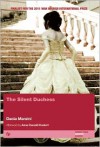 The Silent Duchess - Dacia Maraini, Dick Kitto, Elspeth Spottiswood, Anna Camaiti-Hostert