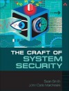 The Craft of System Security - Sean Smith, John Marchesini