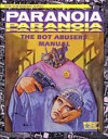 Paranoia: Bot Abusers' Manual - Ed Bolme