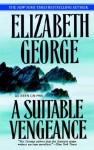 By Elizabeth George A Suitable Vengeance (Inspector Lynley) (Reprint) - Elizabeth George