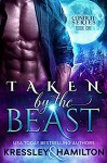 Taken by the Beast (The Conduit Series Book 1) - Conner Kressley, Rebecca Hamilton