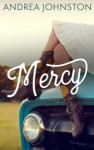 Mercy (A Wanted Novella) - Andrea Johnson