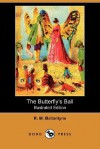 The Butterfly's Ball - R.M. Ballantyne