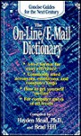 Concise Guides: The On-line/E-mail Dictionary - Hayden Mead, Brad Hill