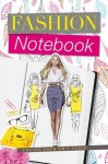 Fashion Notebook: My Notebook of Trends - Julia Stanton