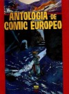 Antología de Comic Europeo - Xavier Dorison, Alex Alice, Régis Loisel