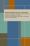 Mental Health Racism And Sexism - Charles V. Willie, Bertram Brown, Bernard M. Kramer, Patricia Perri Rieker