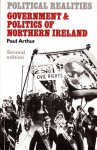 Government and Politics of Northern Ireland - Paul Arthur