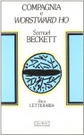 Compagnia e Worstward Ho - Samuel Beckett, Roberto Mussapi