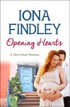 Opening Hearts: A Hero's Heart Romance #1 (Hero's Heart Series) - Iona Findley