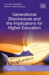 Generational Shockwaves and the Implications for Higher Education - Donald E. Heller