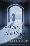 A Duty to the Dead - Charles Todd