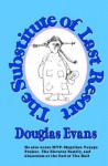 The Substitute of Last Resort - Douglas Evans