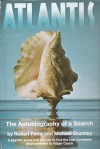 Atlantis: The Autobiography of a Search - Robert Ferro, Michael Grumley