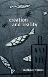 Creation and Reality - Michael Welker